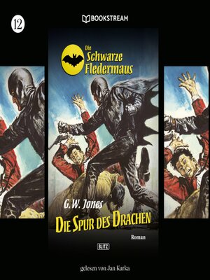 cover image of Die Schwarze Fledermaus, Folge 12
